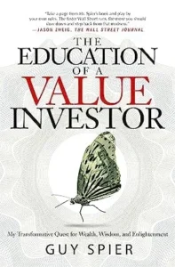 best book for stock market THE EDUCATION OF A VALUE INVESTOR BY GUY SPIER PAPERBACK ENGLISH