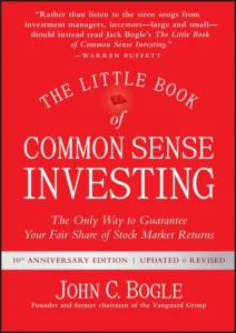 best book for stock marker The Little Book of Common Sense Investing by Jack Bogle