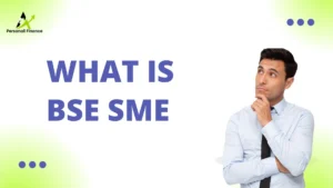 Read more about the article What is BSE SME