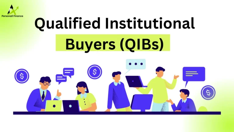 Read more about the article Qualified Institutional Buyers (QIB)