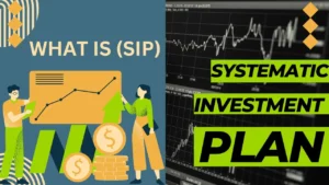 Read more about the article What is Systematic Investment Plan(SIP)